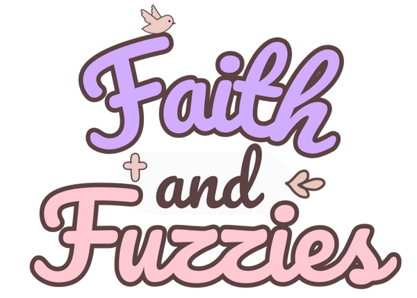 Faith and Fuzzies